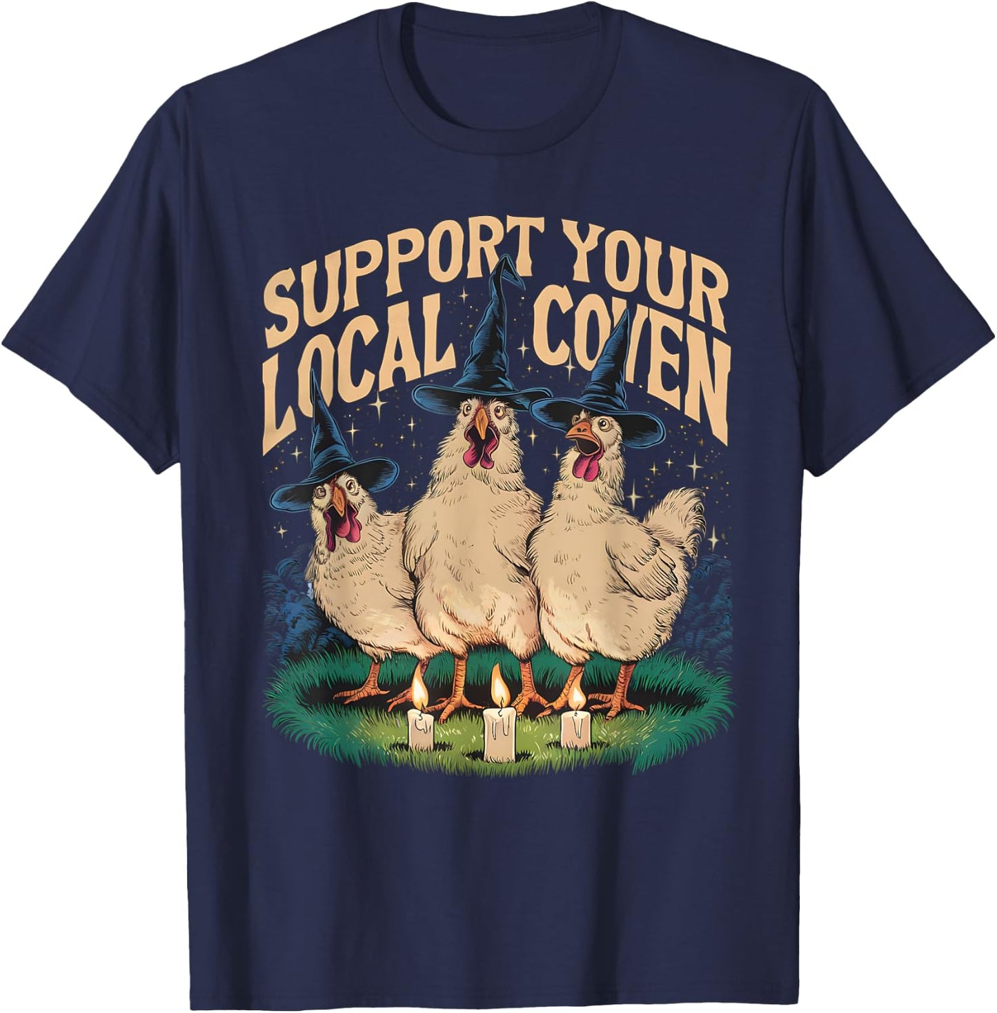 Support Your Local Coven Funny Farm Witch Chicken Halloween T-Shirt - T-Shirt | Navy