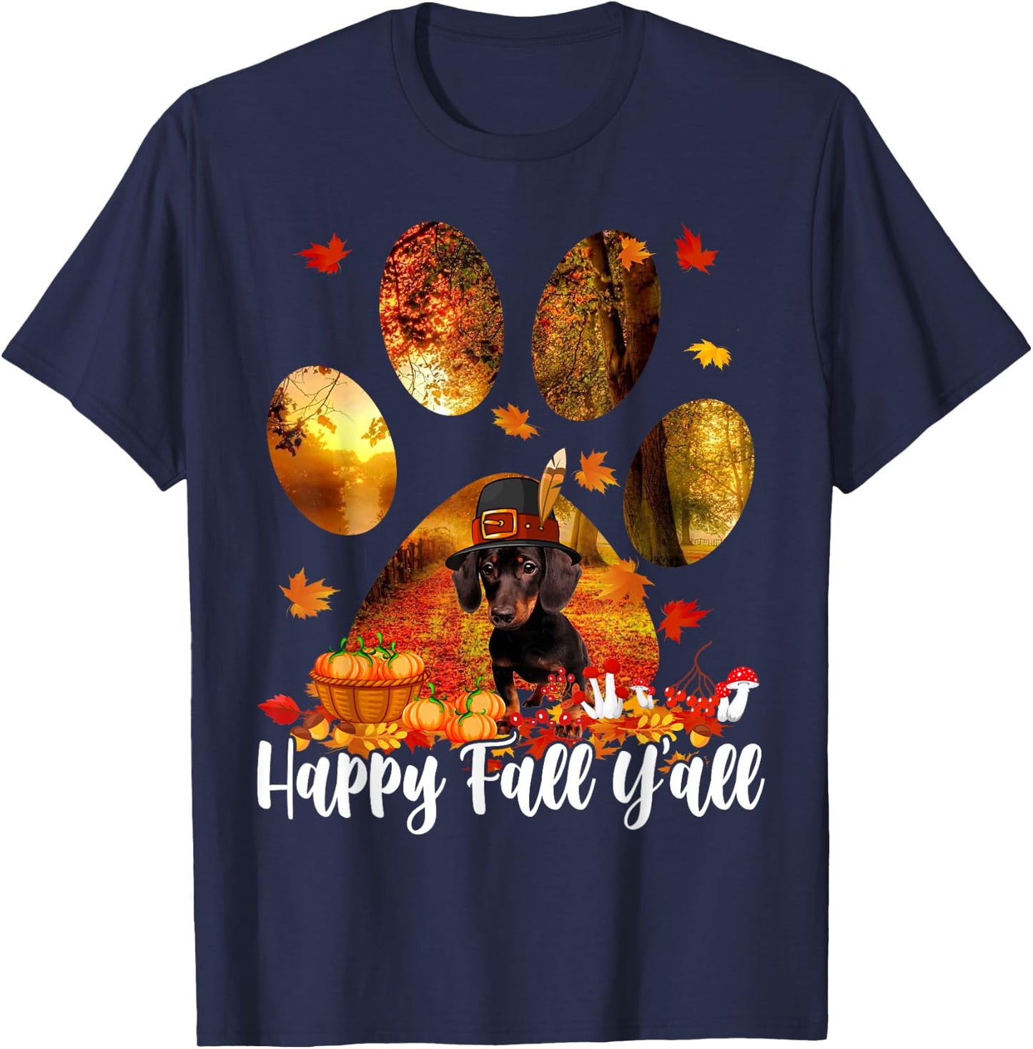 Happy Fall Y'all Thanksgiving Dachshund Pilgrim Dog Paw Fall T-Shirt - T-Shirt | Navy