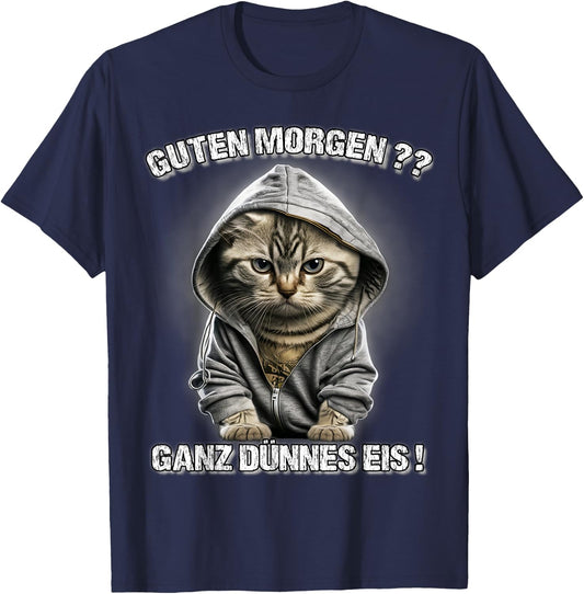 Guten Morgen? Ganz Dünnes Eis! Funny Cats Coffee , black T-Shirt - T-Shirt | Navy