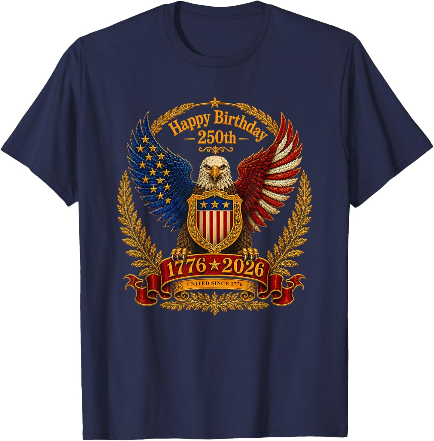 4th July 250th Independence Day 250 Years American 1776 2026 T-Shirt - T-Shirt | Navy