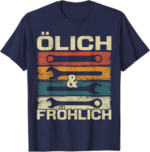 Lustige Werkstatt Geschenke Kfz Mechaniker Ölich aber fröhlich , Herren, Damen, Schwarz, Multicolored, S, EU 38/39, Kurzarm, Retro-Design, Mischgewebe T-Shirt - T-Shirt | Navy