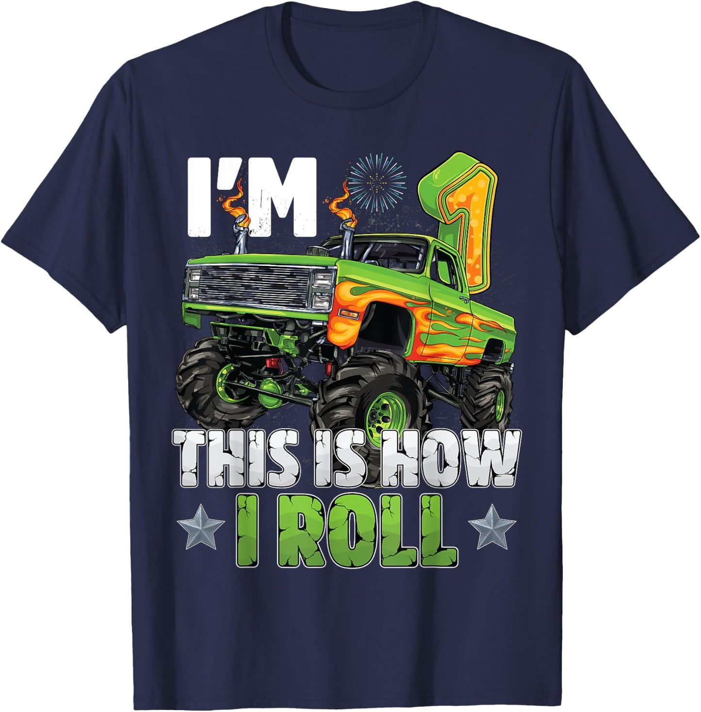 This Is How I Roll 1st Birthday Boy Monster Truck 1 Year Old T-Shirt - T-Shirt | Navy
