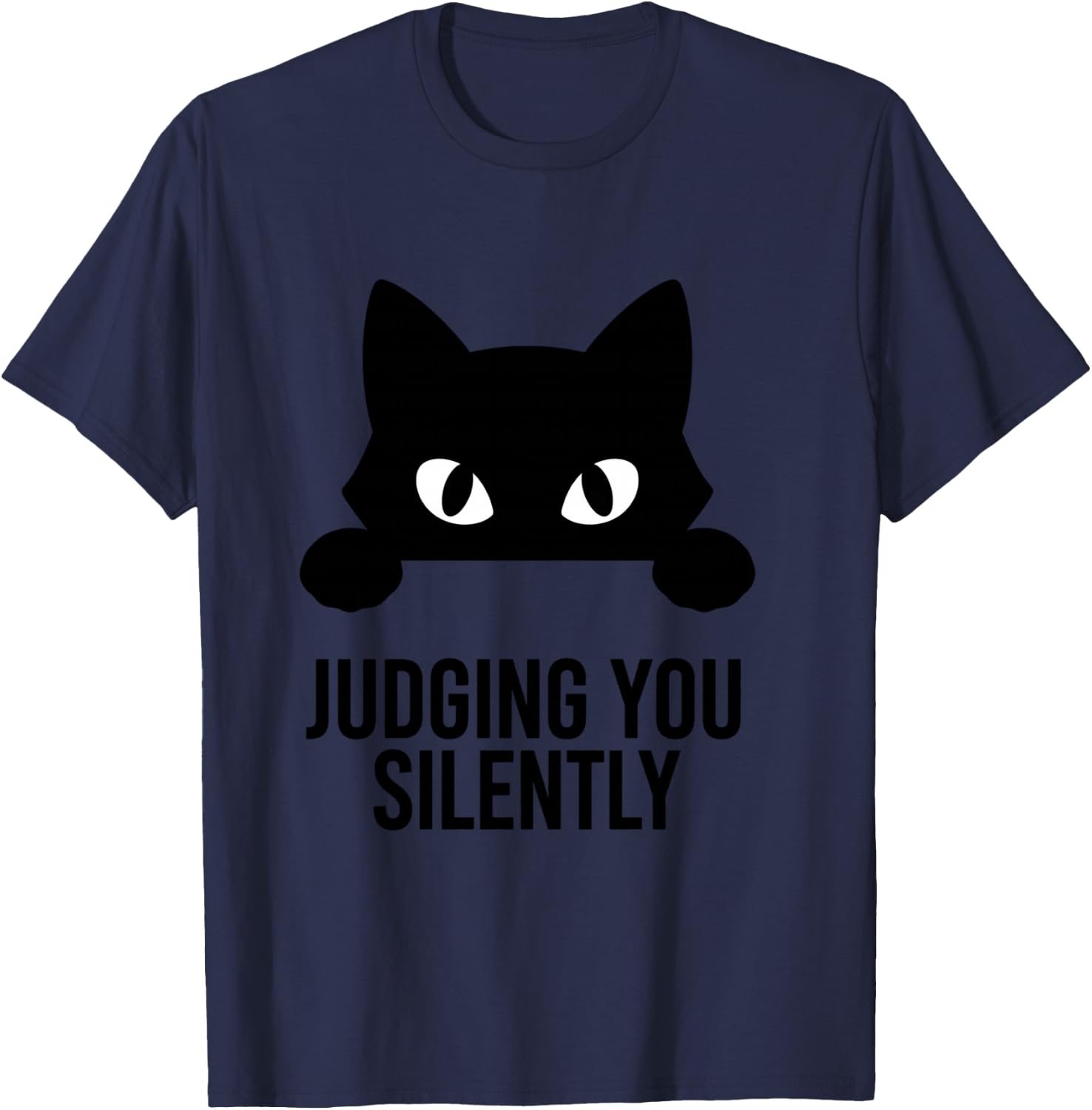 Black Cute Cat Eyes Minimalist Funny Judging You Silently T-Shirt - T-Shirt | Navy