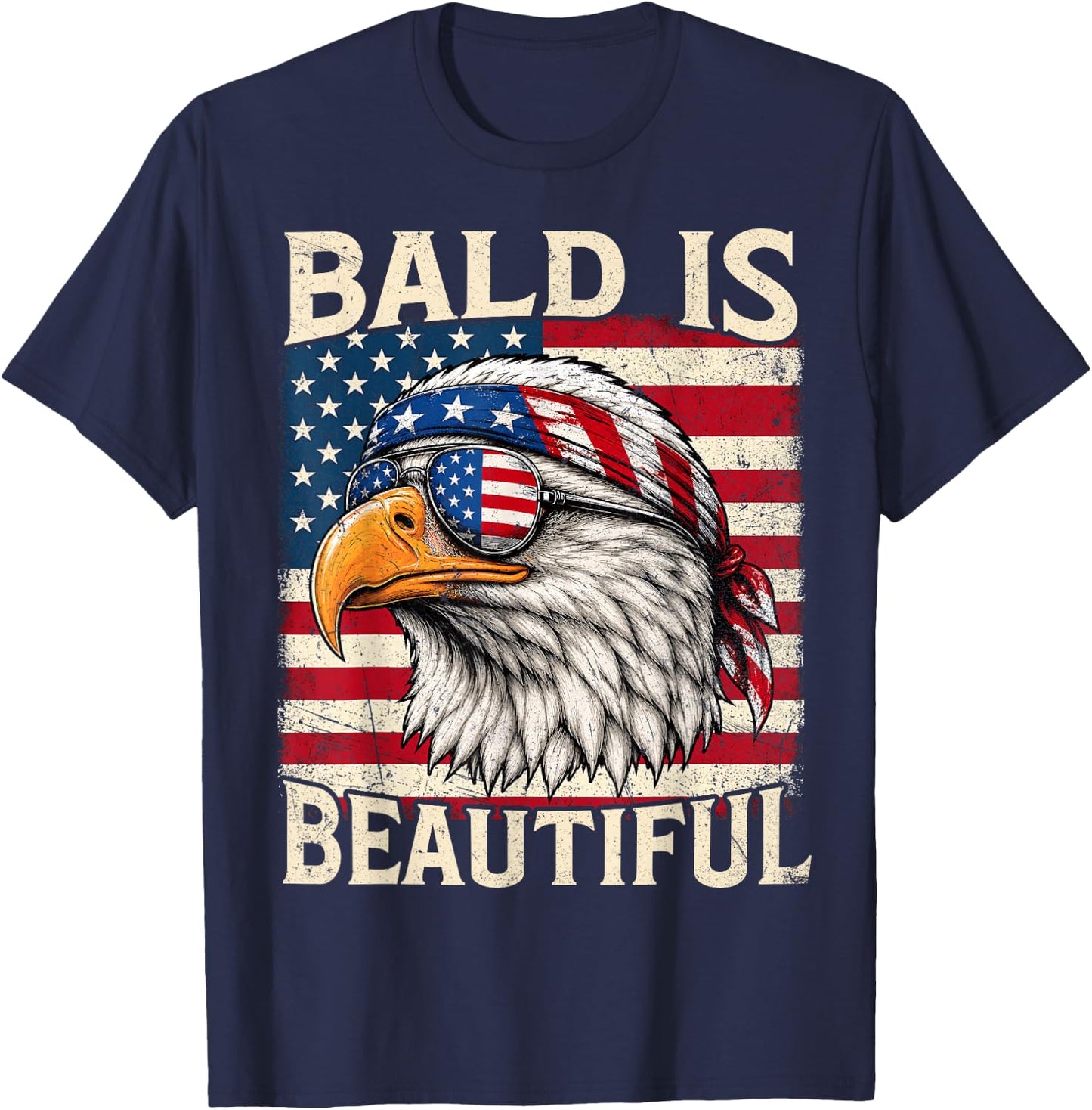 Bald is Beautiful 4th of July USA Patriotic Funny Bald Eagle T-Shirt - T-Shirt | Navy