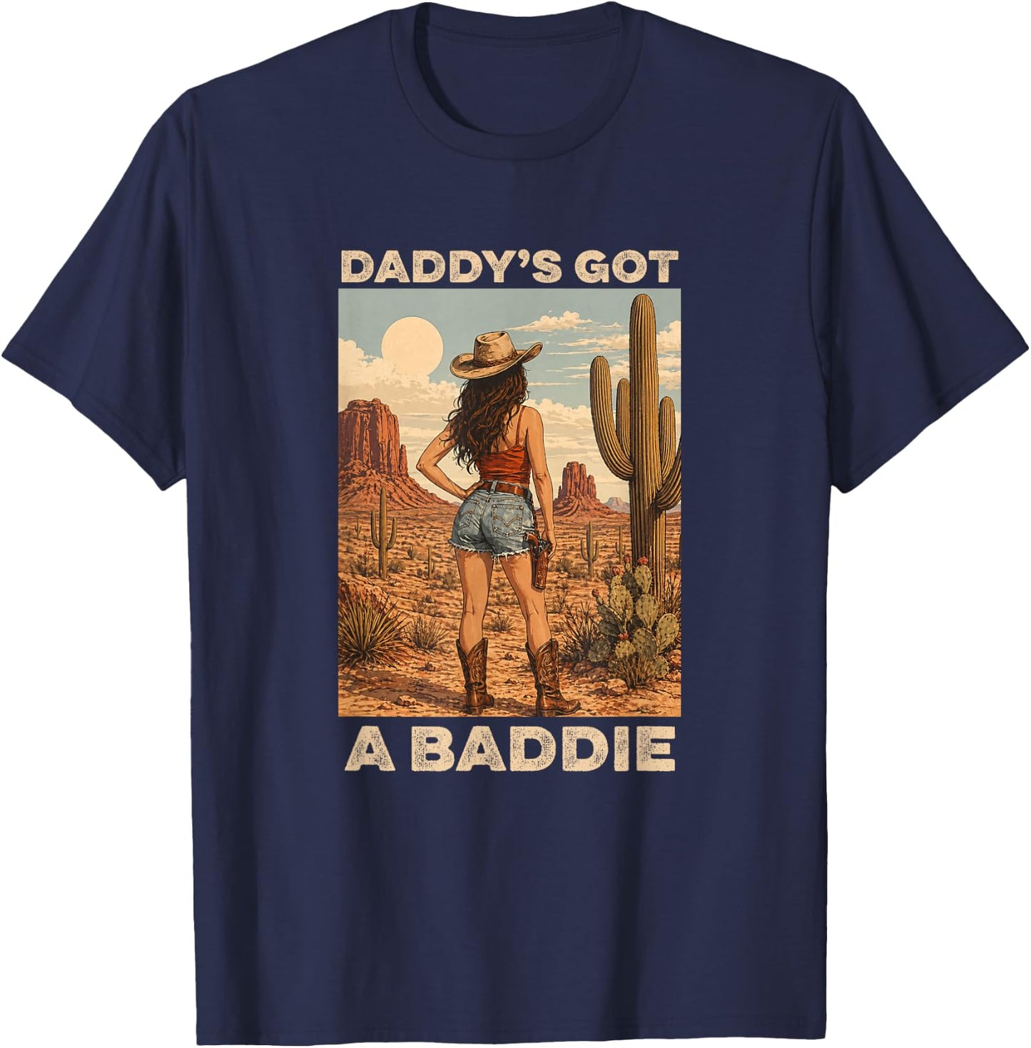 Daddy's Got a Baddie Funny Husband Dad Men Father's Day T-Shirt - T-Shirt | Navy
