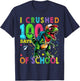 I Crushed 100 Days of School T Rex Dinosaur Teacher Boy Gift T-Shirt - T-Shirt | Navy