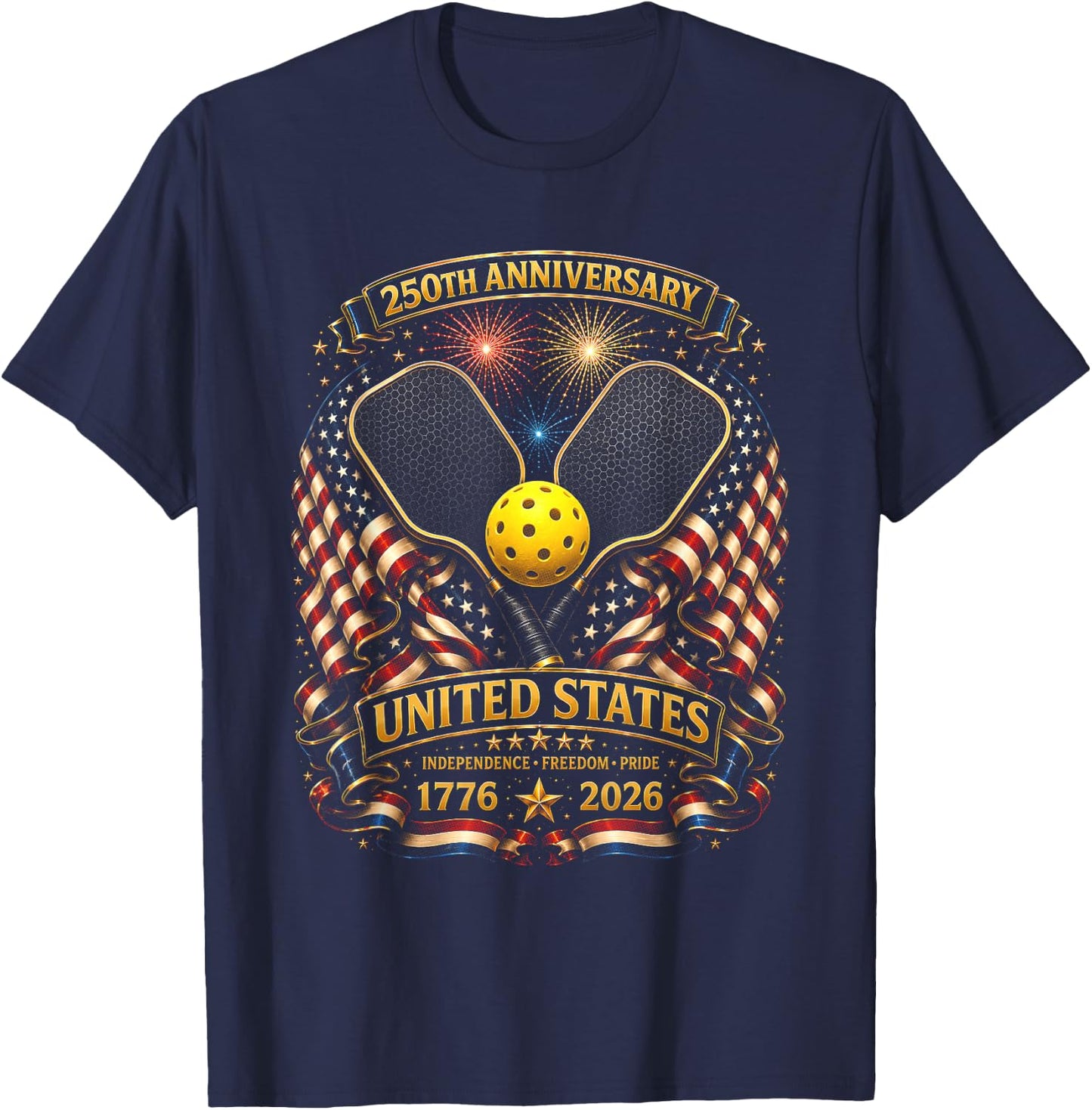 Pickleball 4th of July 250 Years 250th Anniversary USA T-Shirt - T-Shirt | Navy