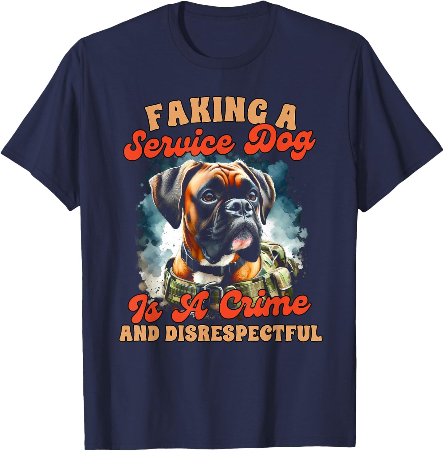 Service Dog Training Boxer Faking A Service Dog Is A Crime Women T-Shirt - T-Shirt | Navy