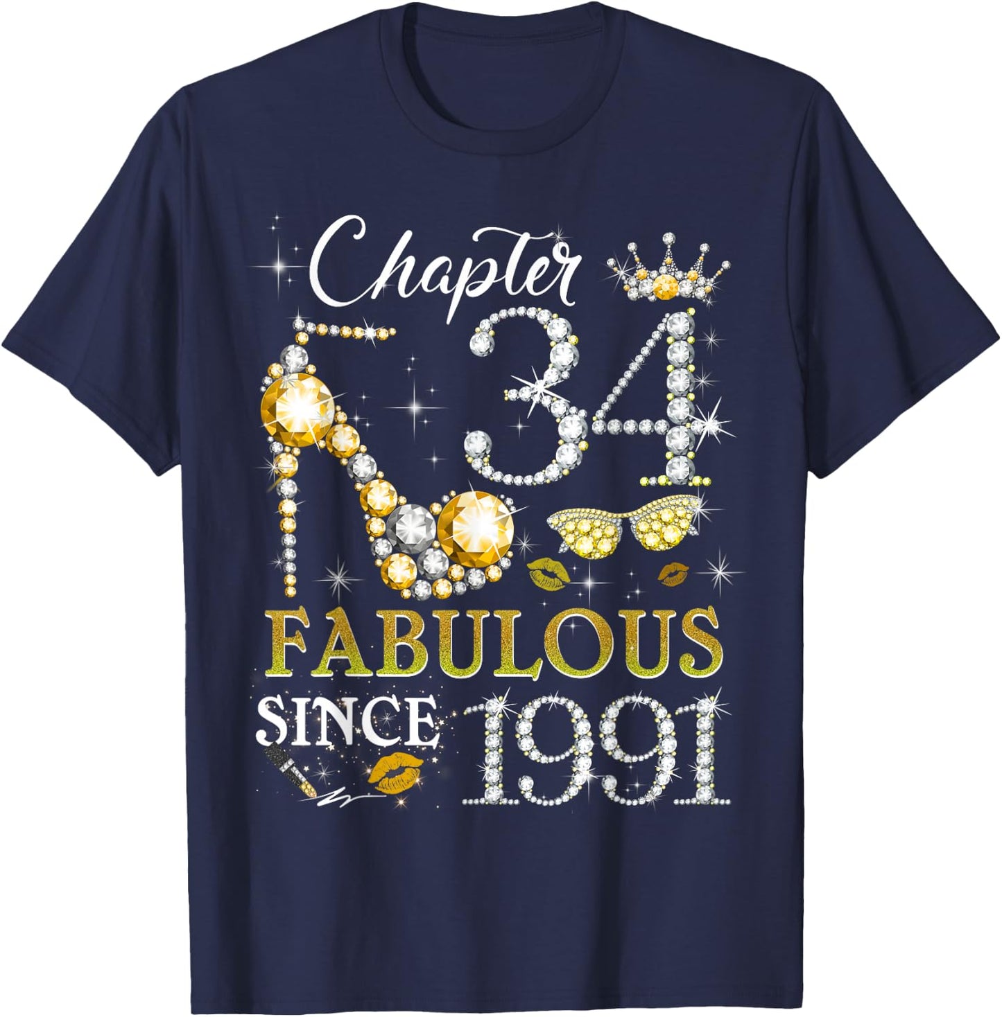 Women's Chapter 34 Fabulous Since 1991 34th Birthday Queen T-Shirt - T-Shirt | Navy