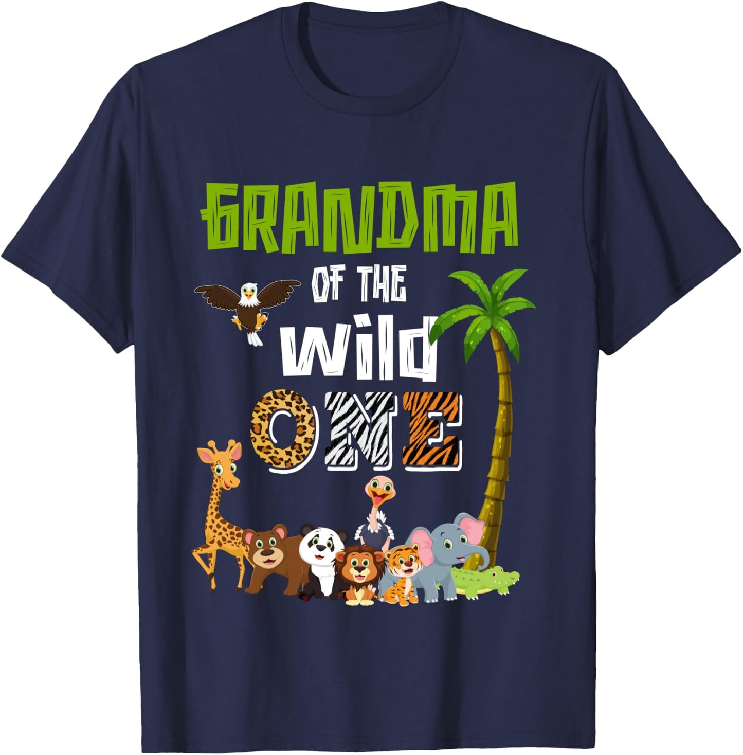 Grandma Of The Wild One Zoo Themed 1st Birthday Party T-Shirt - T-Shirt | Navy