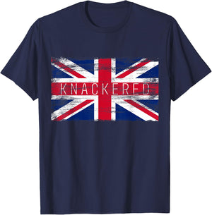 Knackered Funny British Slang Pride UK Flag English T-Shirt - T-Shirt | Navy