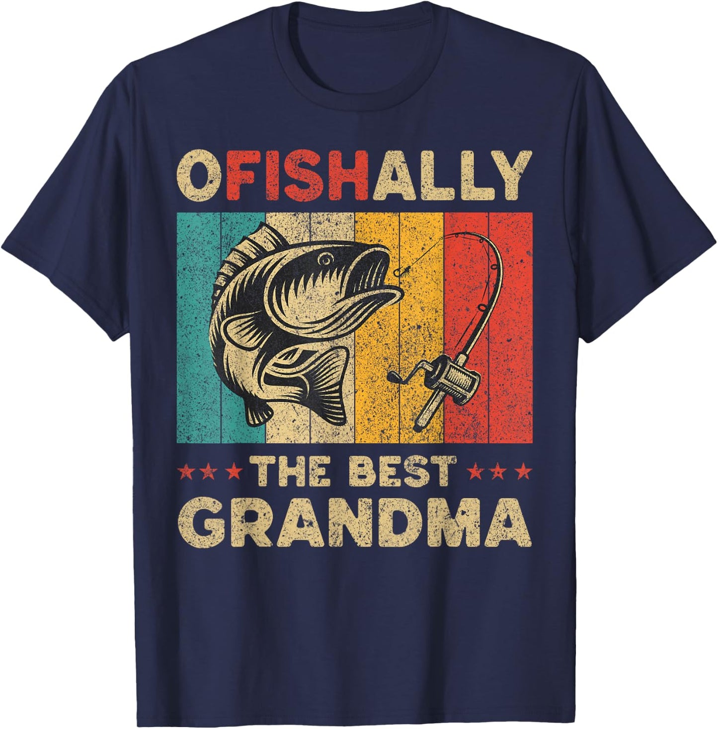 Father's Day Funny Fishing Ofishally The Best Grandma T-Shirt - T-Shirt | Navy