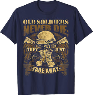 Old Soldiers Never Die They Just Fade Away Veteran Shirt USA T-Shirt - T-Shirt | Navy
