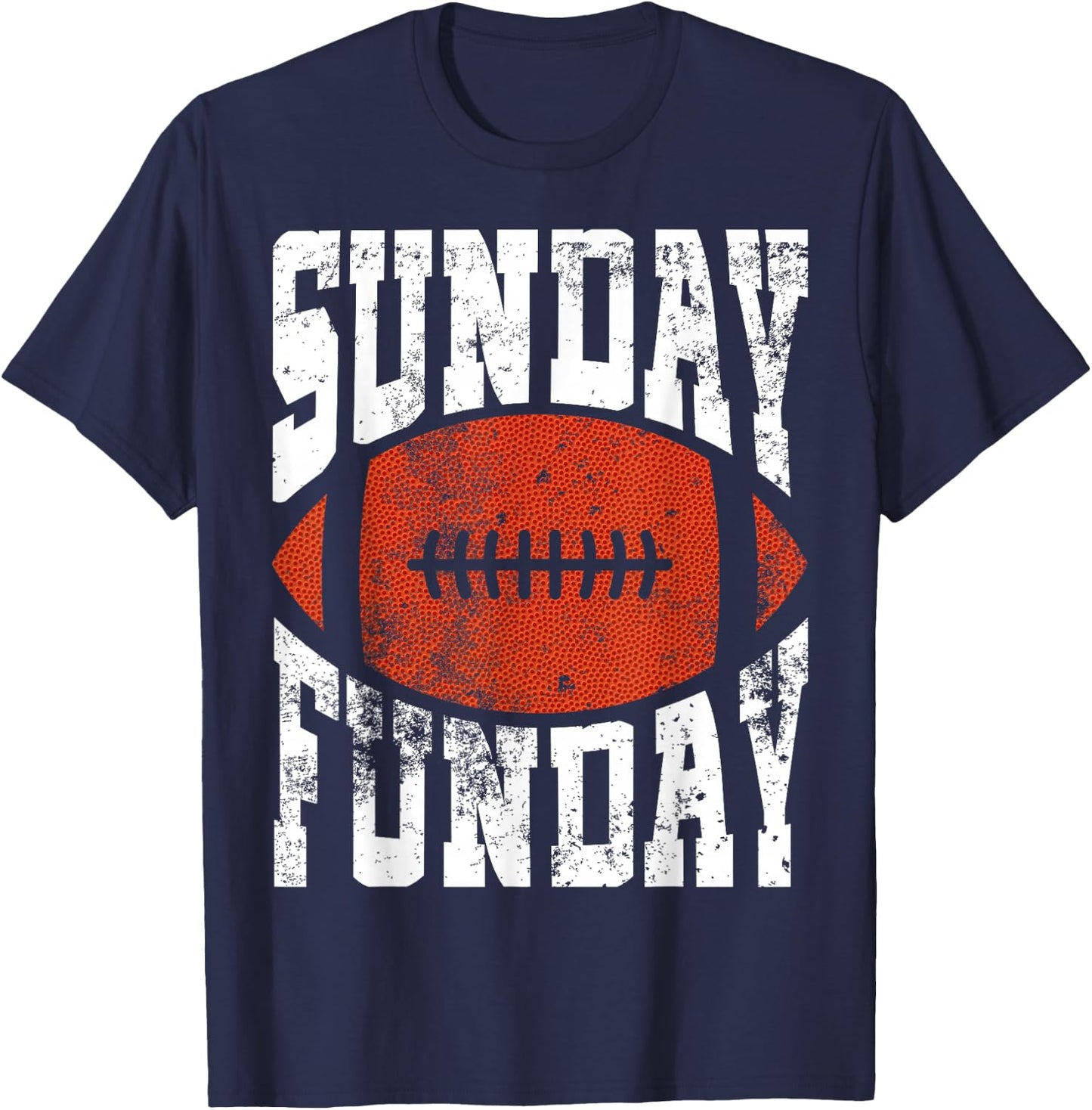 Sunday Funday Funny Football Quote for Sport Lovers T-Shirt - T-Shirt | Navy