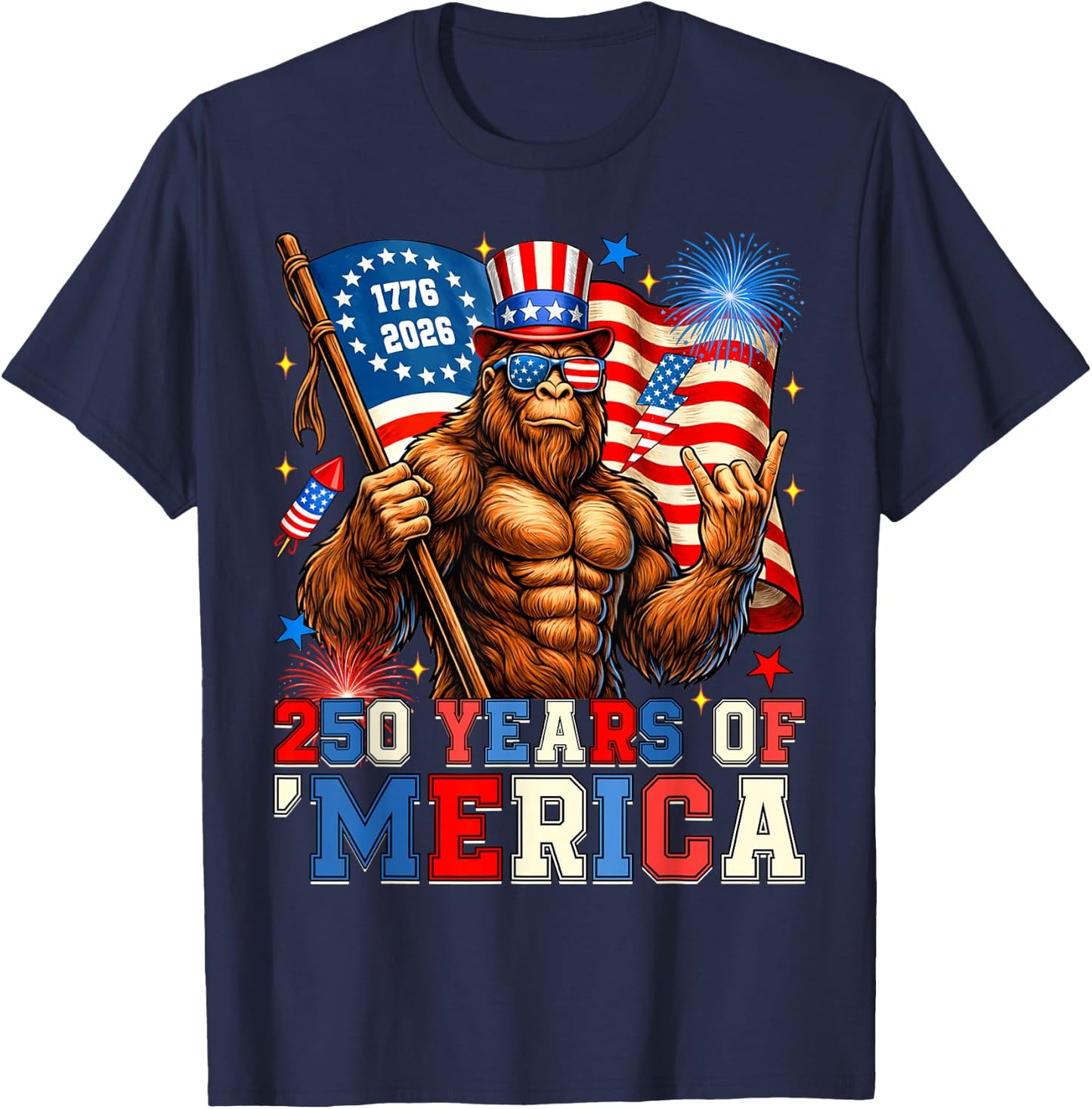Bigfoot Merica Rock 250 Years American 1776 2026 4th of July T-Shirt - T-Shirt | Navy