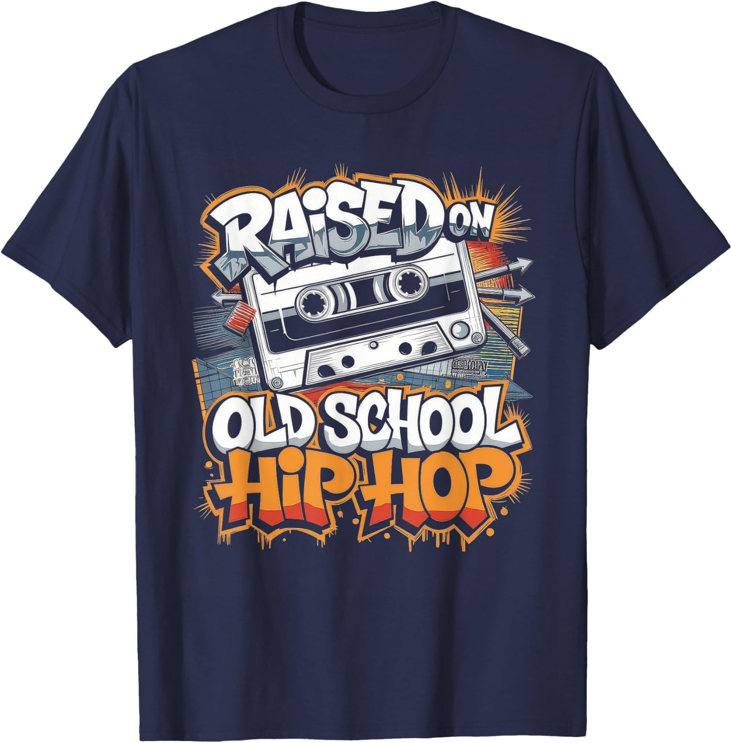Raised ON Old School Hip HOP Cassette Graffiti Rap T-Shirt - T-Shirt | Navy