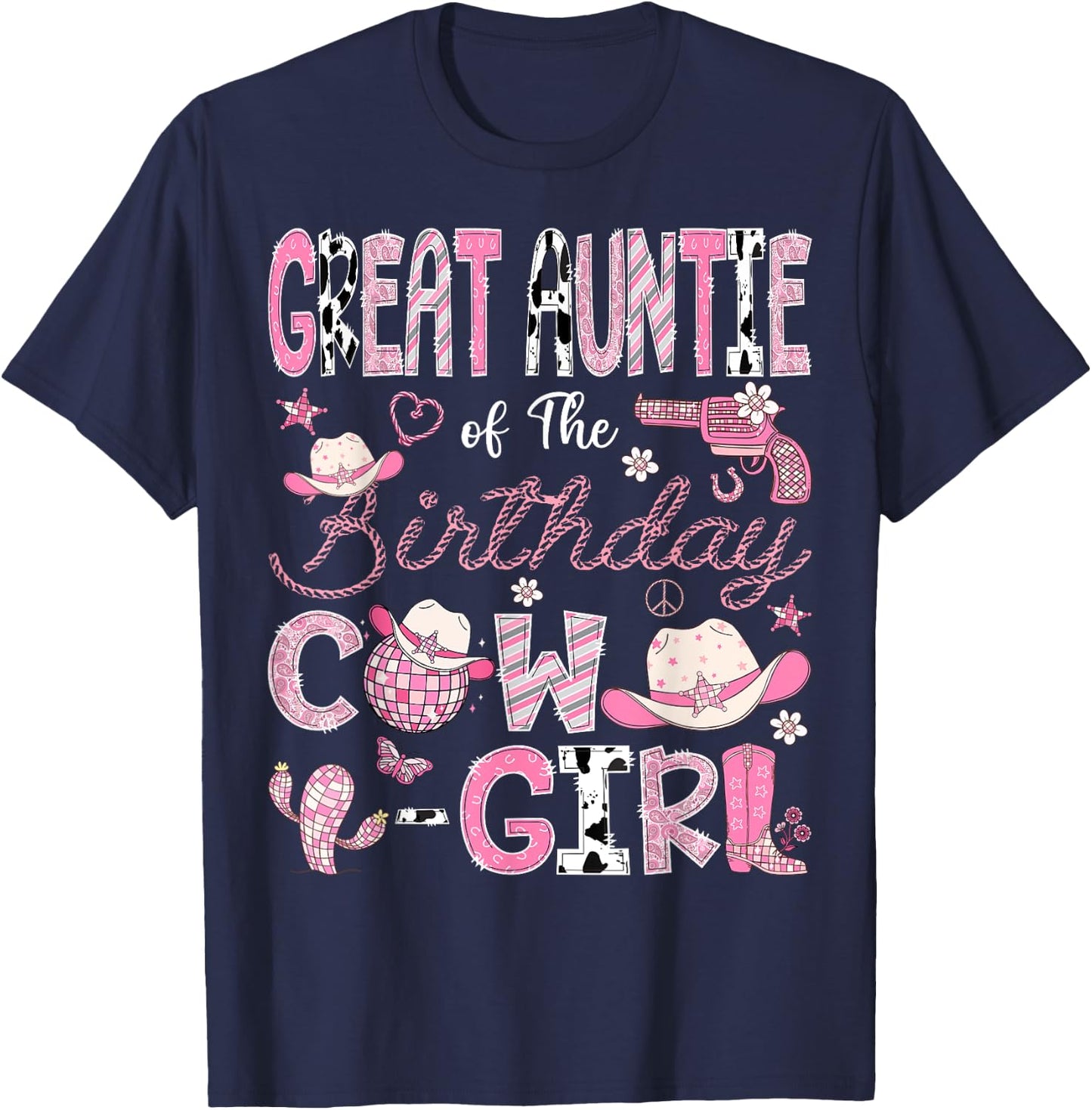 Great Auntie Of The Birthday CowGirl 1St Bday Rodeo Auntie T-Shirt - T-Shirt | Navy