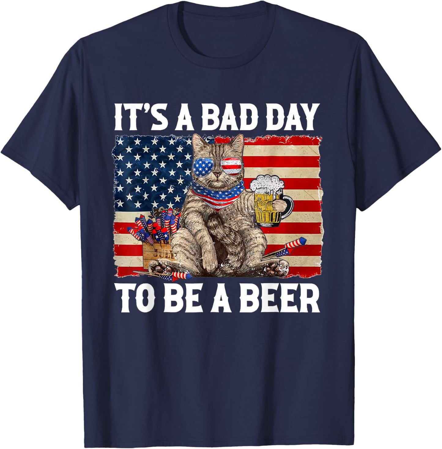 Funny Cat Drinking Beer Party It's a Bad Day to Be A Beer T-Shirt - T-Shirt | Navy