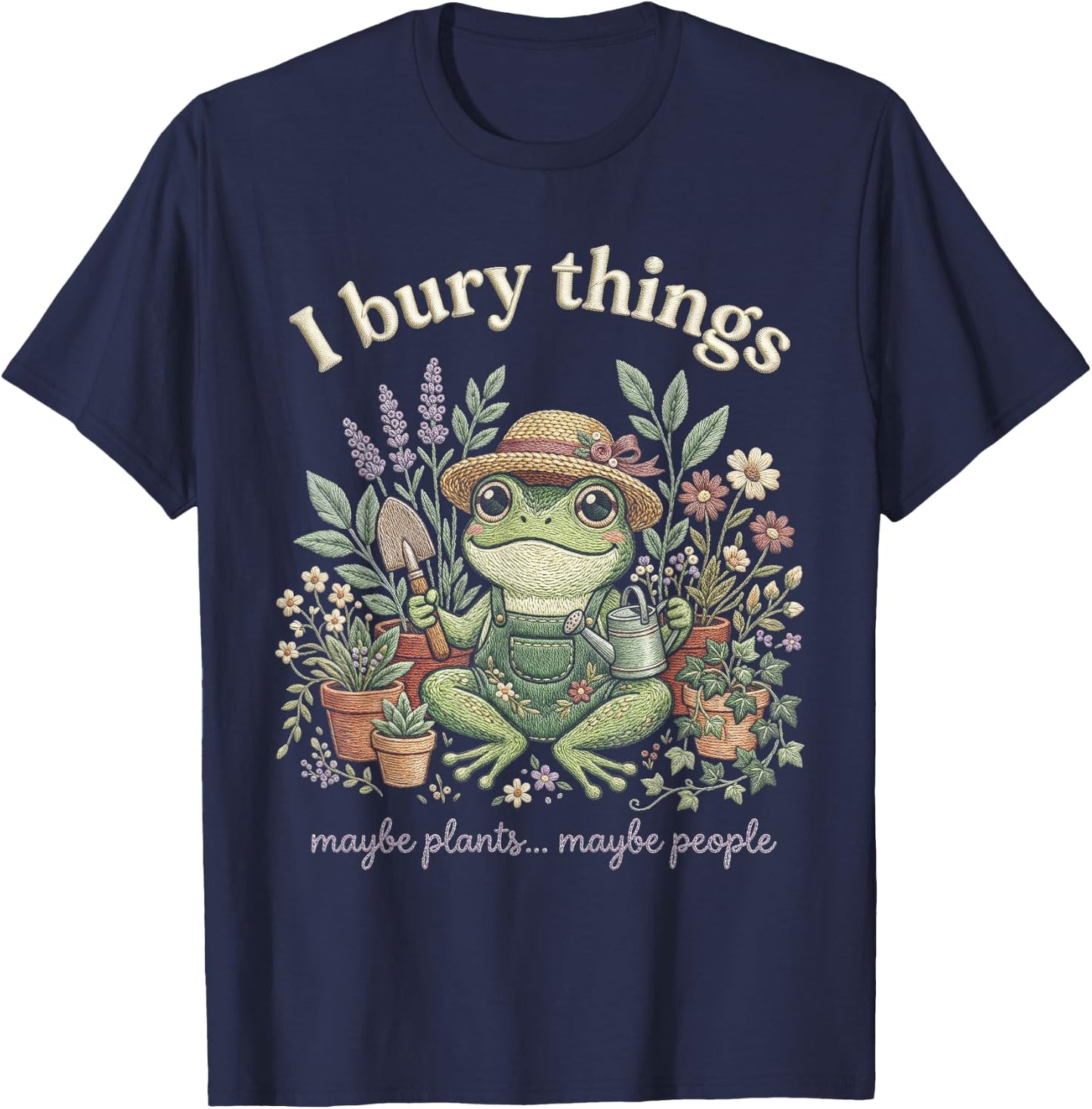 Jardinier Grenouille Botanique Sarcasme T-Shirt - T-Shirt | Navy