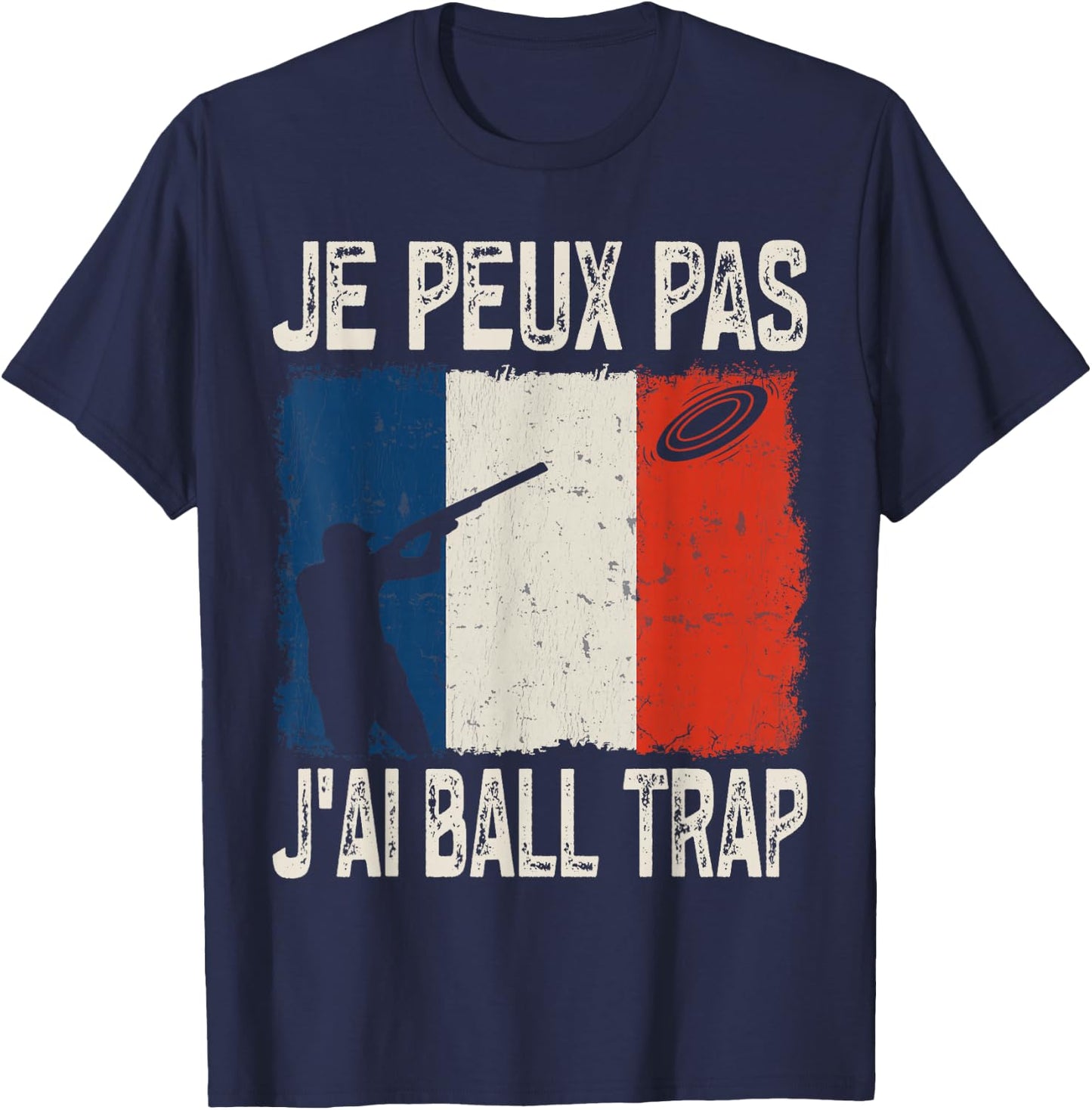 Je Peux Pas J'ai Ball Trap Funny Ball Trap Vintage , Black, S T-Shirt - T-Shirt | Navy