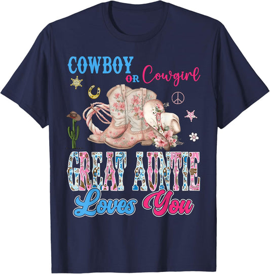 Cowboy Or Cowgirl Great Auntie Loves You Gender Reveal Party T-Shirt - T-Shirt | Navy