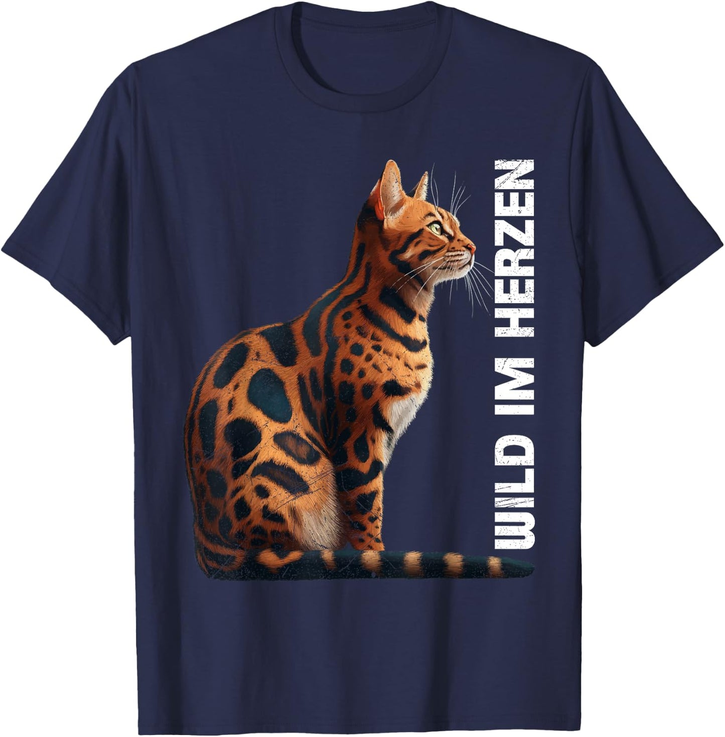 Bengal Cats Wild in the Heart Bengal Cat Lovers , black T-Shirt - T-Shirt | Navy