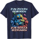 Zum Zocken geboren zur Schule gezwungen Gamer Computer T-Shirt - T-Shirt | Navy