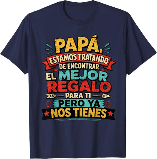 Dia Del Padre En Espanol Latino Funny Fathers Day Spanish T-Shirt - T-Shirt | Navy