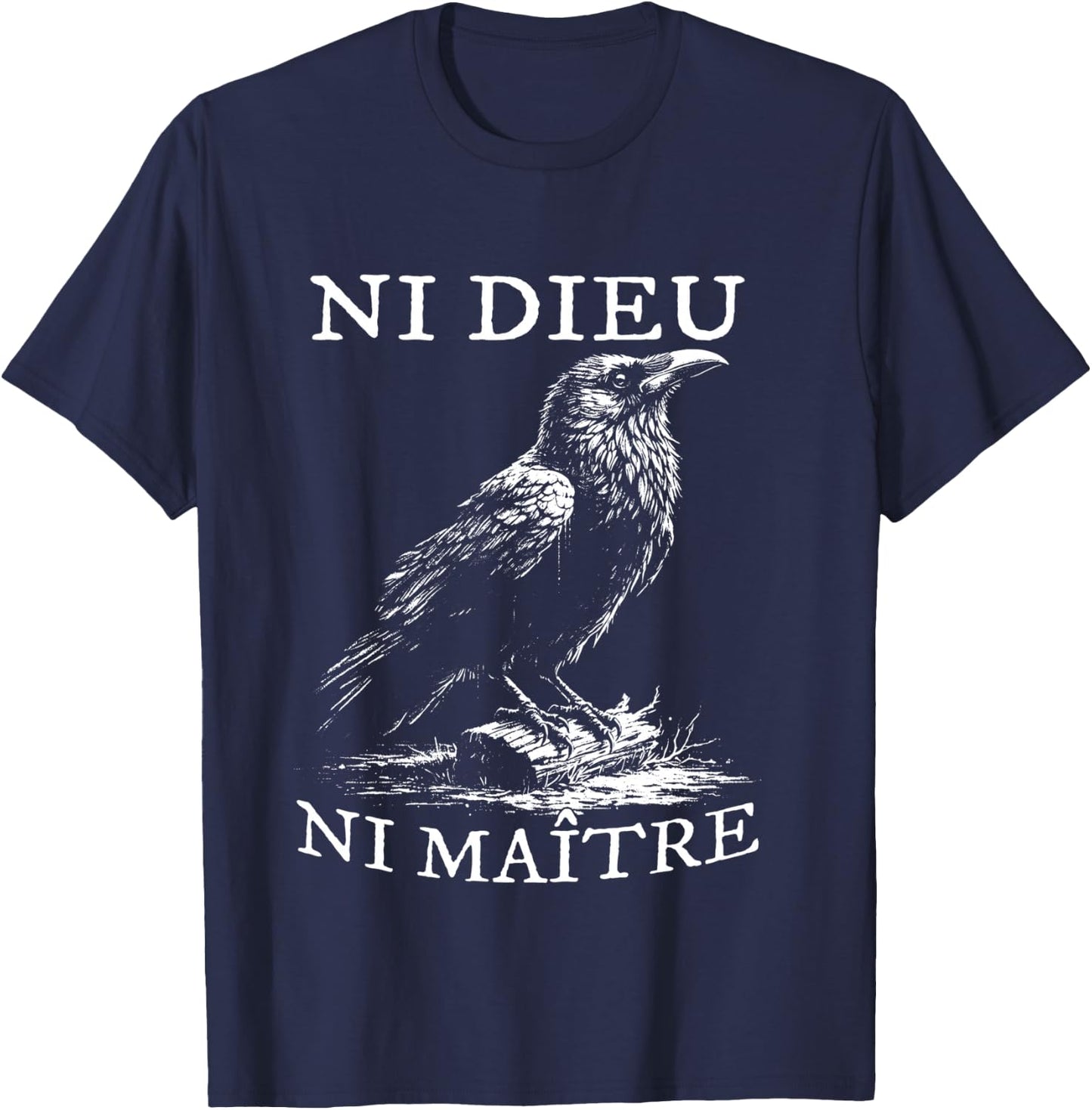 No God No Masters, Ni Dieu Ni Maitre, Retro Crow Bird T-Shirt - T-Shirt | Navy