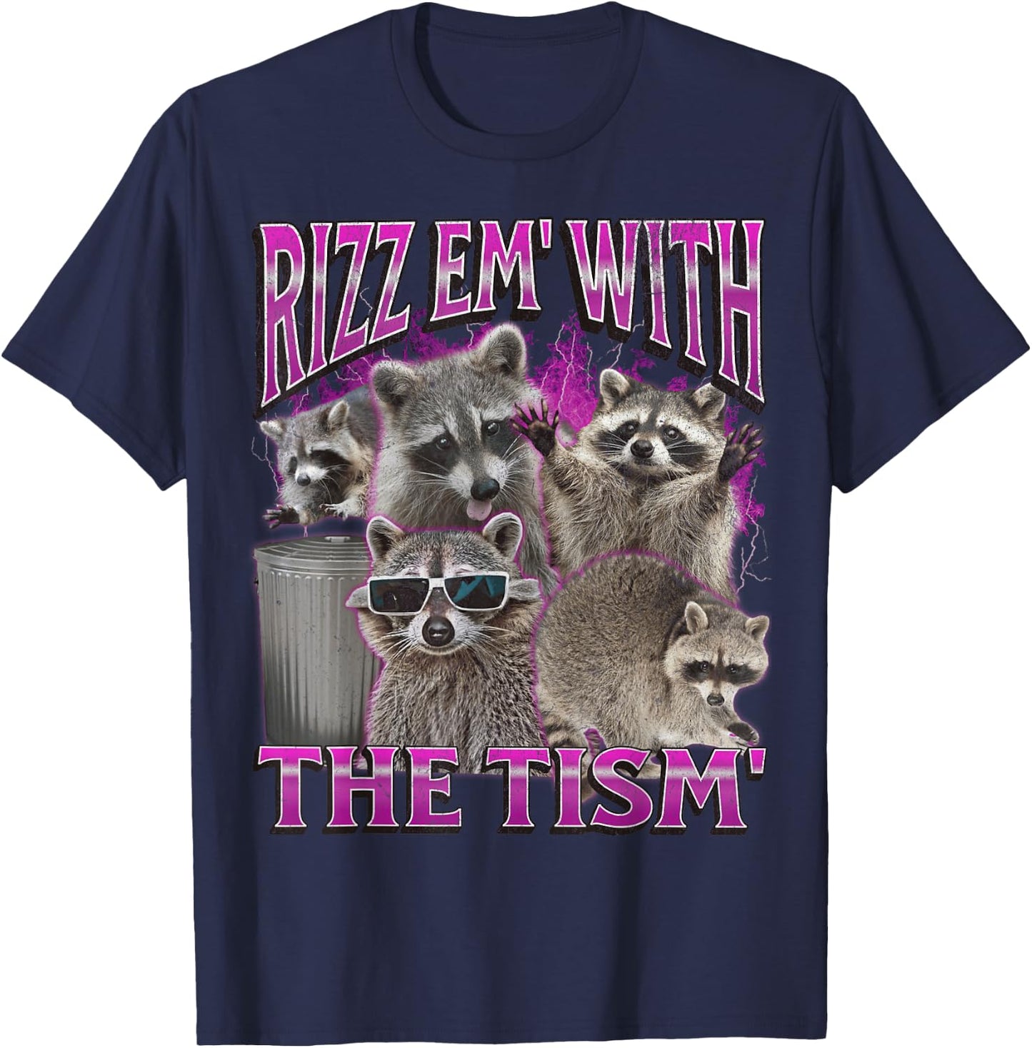 Lustige Waschbär-Meme-Bootleg-Grafik von Rizz Em' With The Tims T-Shirt - T-Shirt | Navy