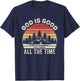 Vintage Retro God Is Good All The Time Christian T-Shirt - T-Shirt | Navy