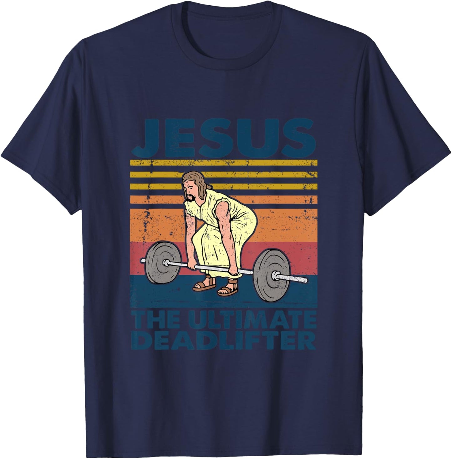 Vintage Jesus The Ultimate Deadlifter Funny Christian Gym T-Shirt - T-Shirt | Navy
