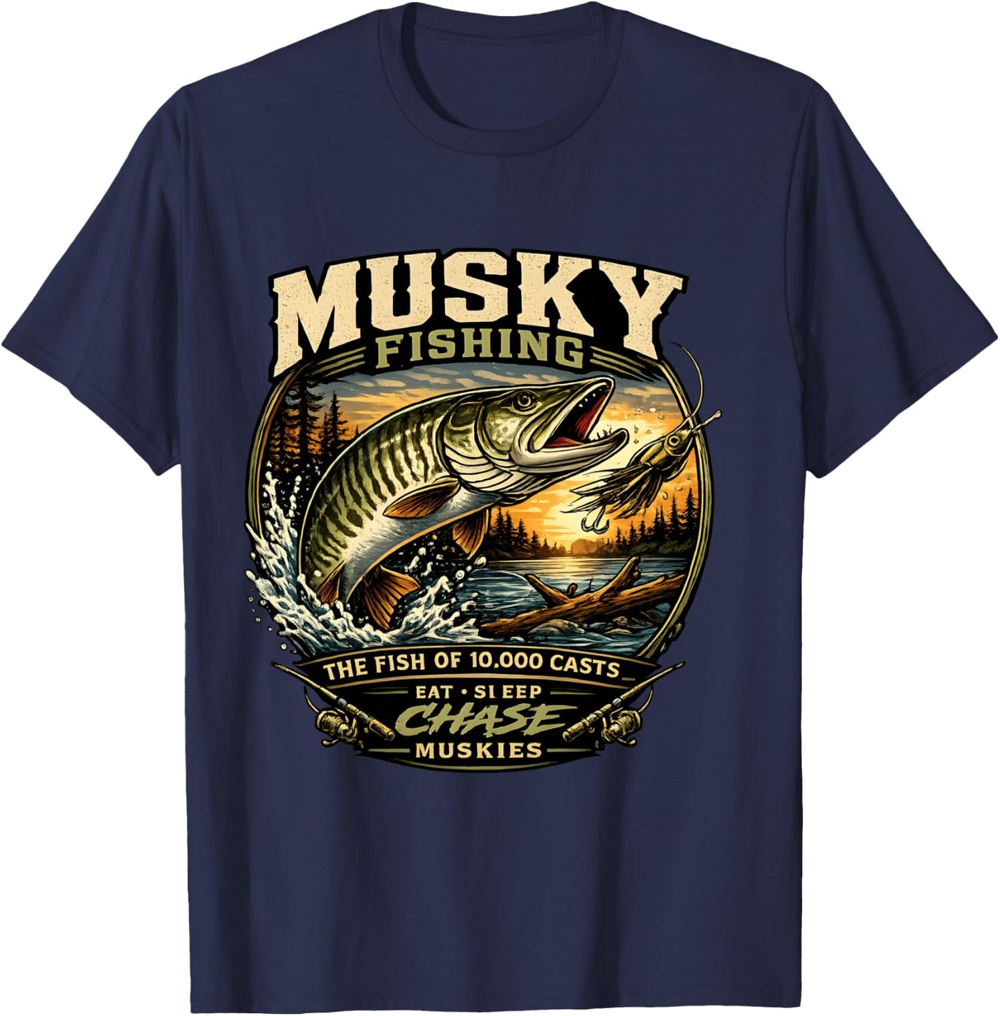 Musky Fishing - The Fish of 10000 Casts Eat Sleep Muskies T-Shirt - T-Shirt | Navy