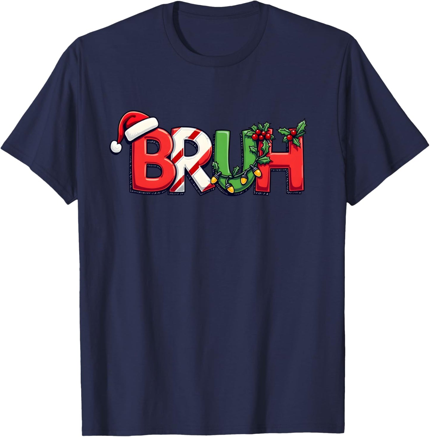 Bruh Funny Saying Bro Teens Boys Kids Christmas Xmas T-Shirt - T-Shirt | Navy