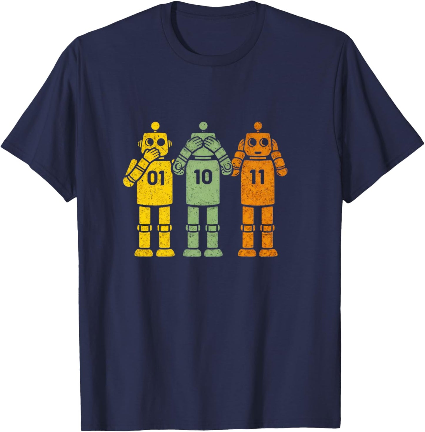 Funny 01 10 11 Binary Men Women Robot Geek 01 10 11 Robot T-Shirt - T-Shirt | Navy