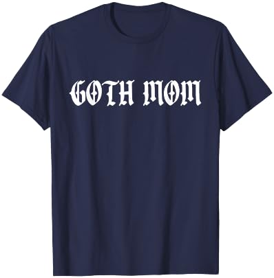 Goth Mom T-Shirt - T-Shirt | Navy