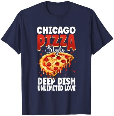 Chicago Pizza Lover Deep Dish Funny Italia Foodie T-Shirt - T-Shirt | Navy