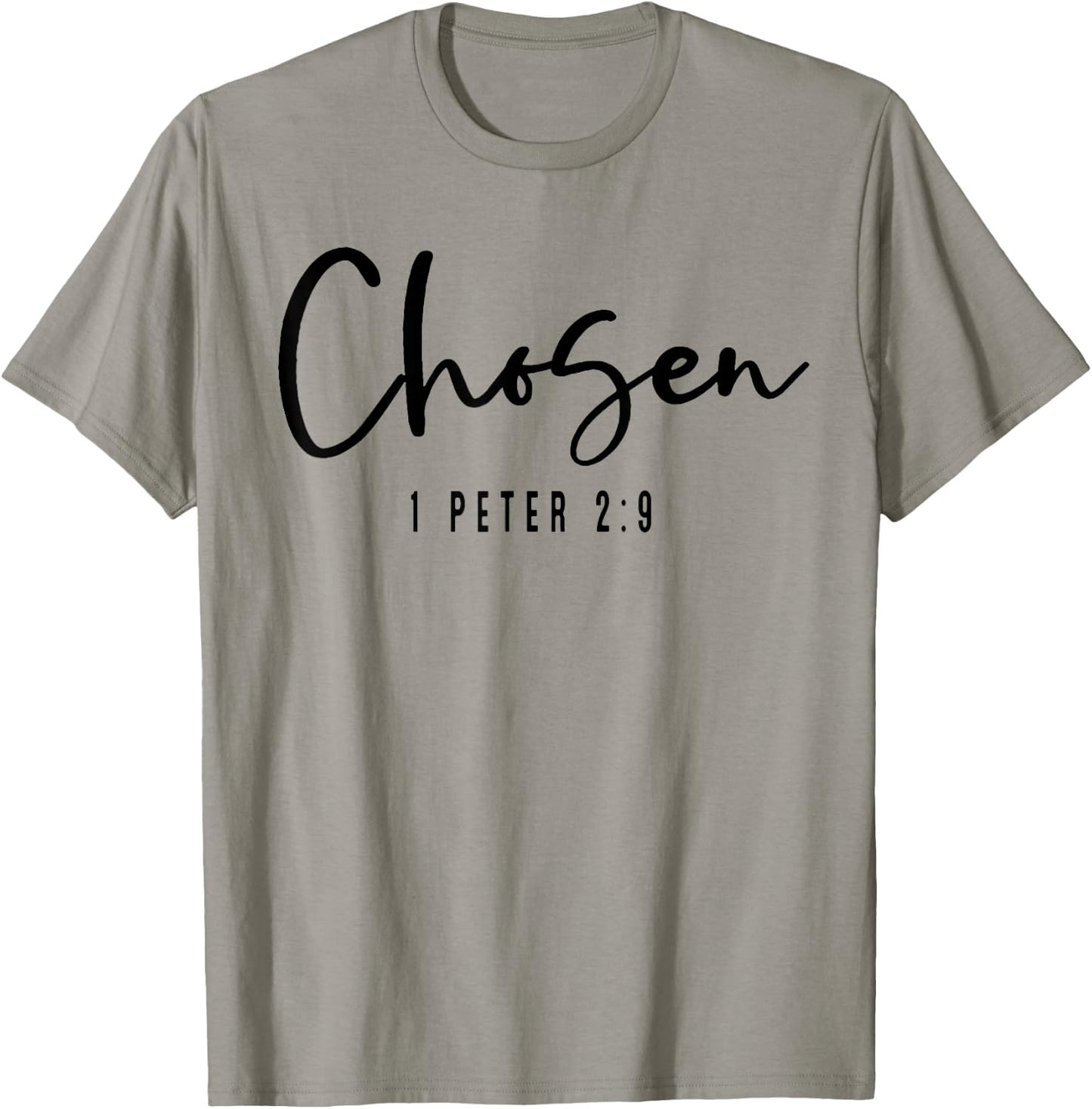 Chosen 1 Peter 2 9 T-Shirt - T-Shirt | Sand