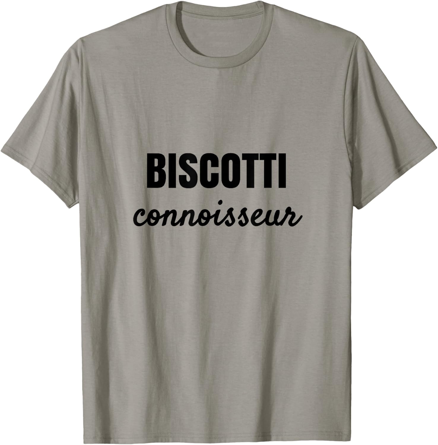 Biscotti Connoisseur Dessert Lovers T-Shirt - T-Shirt | Sand