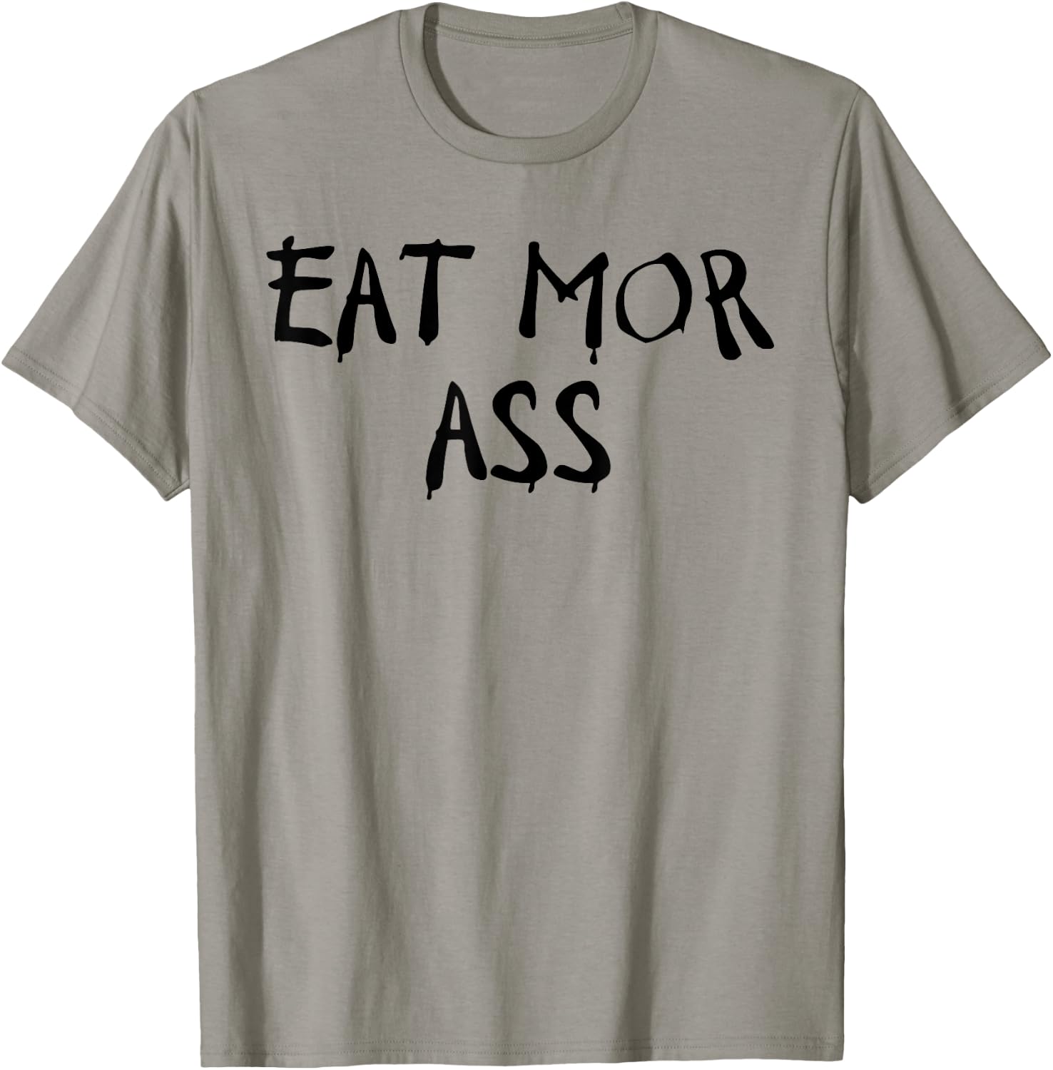 Eat More Ass Funny Adult Butt Lover Retro Booty Vintage Gym T-Shirt - T-Shirt | Sand