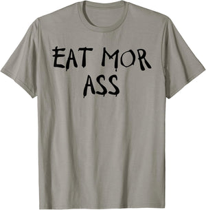 Eat More Ass Funny Adult Butt Lover Retro Booty Vintage Gym T-Shirt - T-Shirt | Sand