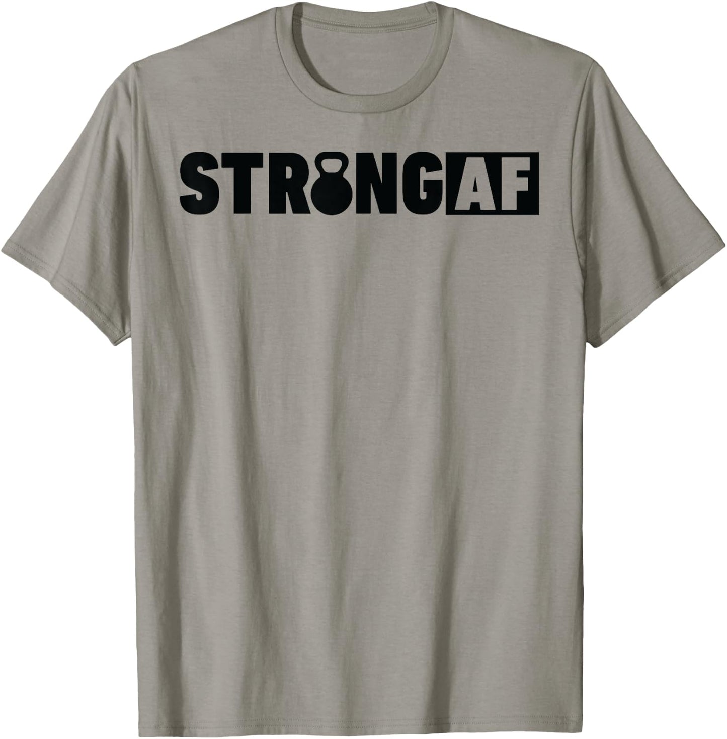 Strong AF Workout T Shirt Weight Lifting Women Funny T-Shirt - T-Shirt | Sand