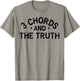 3 Chords And The Truth T-Shirt - T-Shirt | Sand
