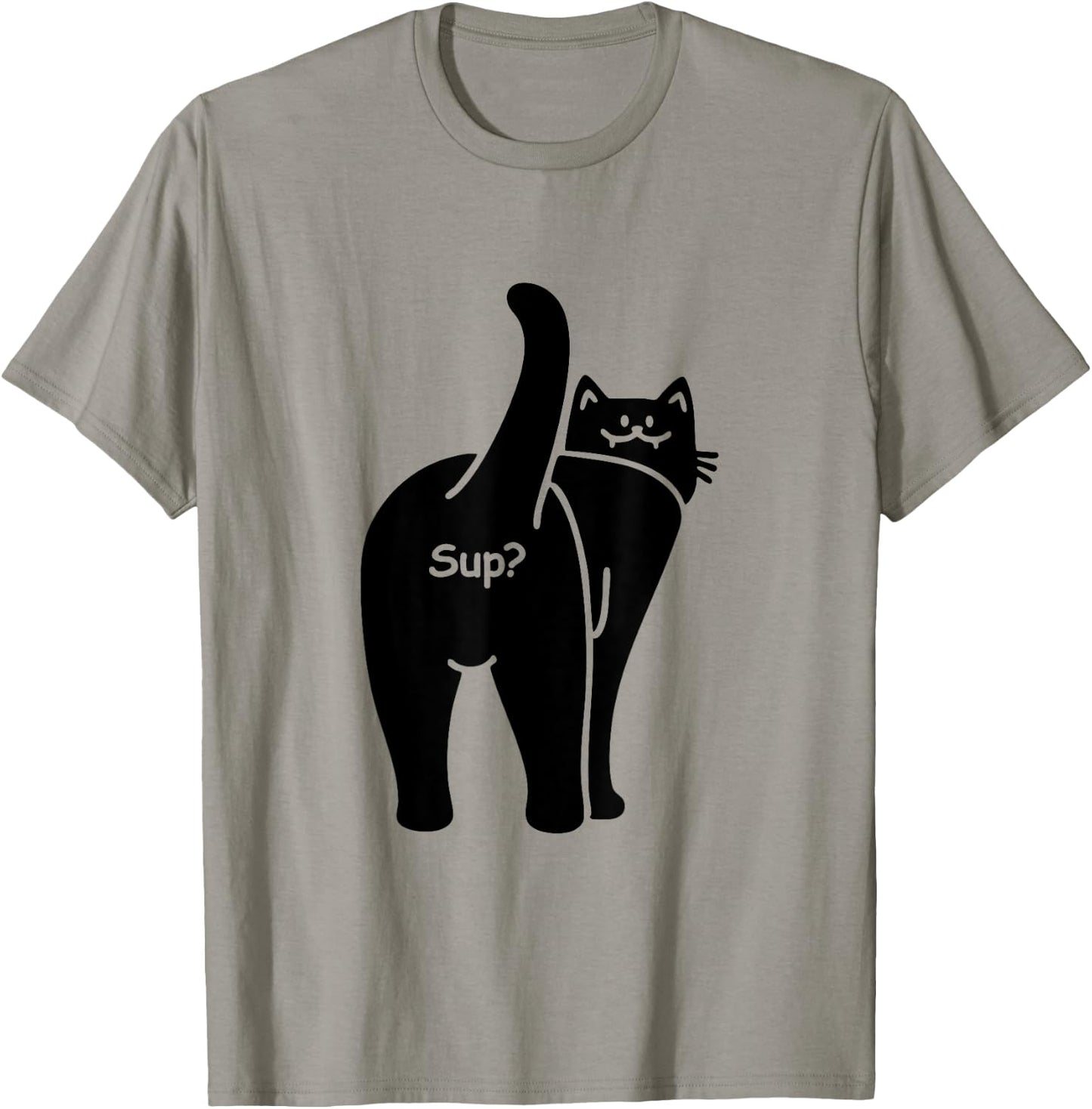Sup? Hello Hi Cat Lady Butt Minimalist Hi Humor Cat T-Shirt - T-Shirt | Sand