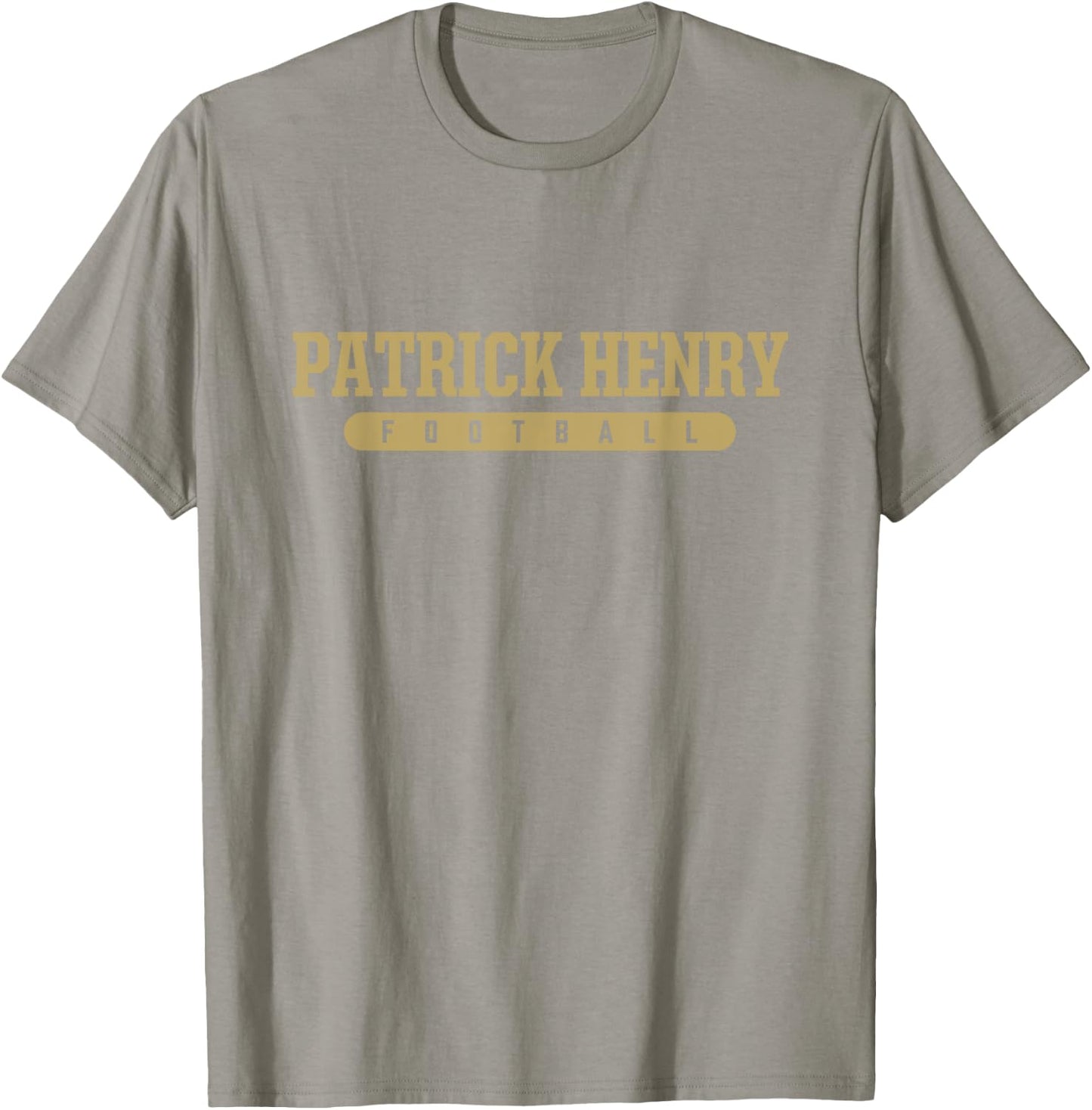 Patrick Henry High School Football T-Shirt - T-Shirt | Sand