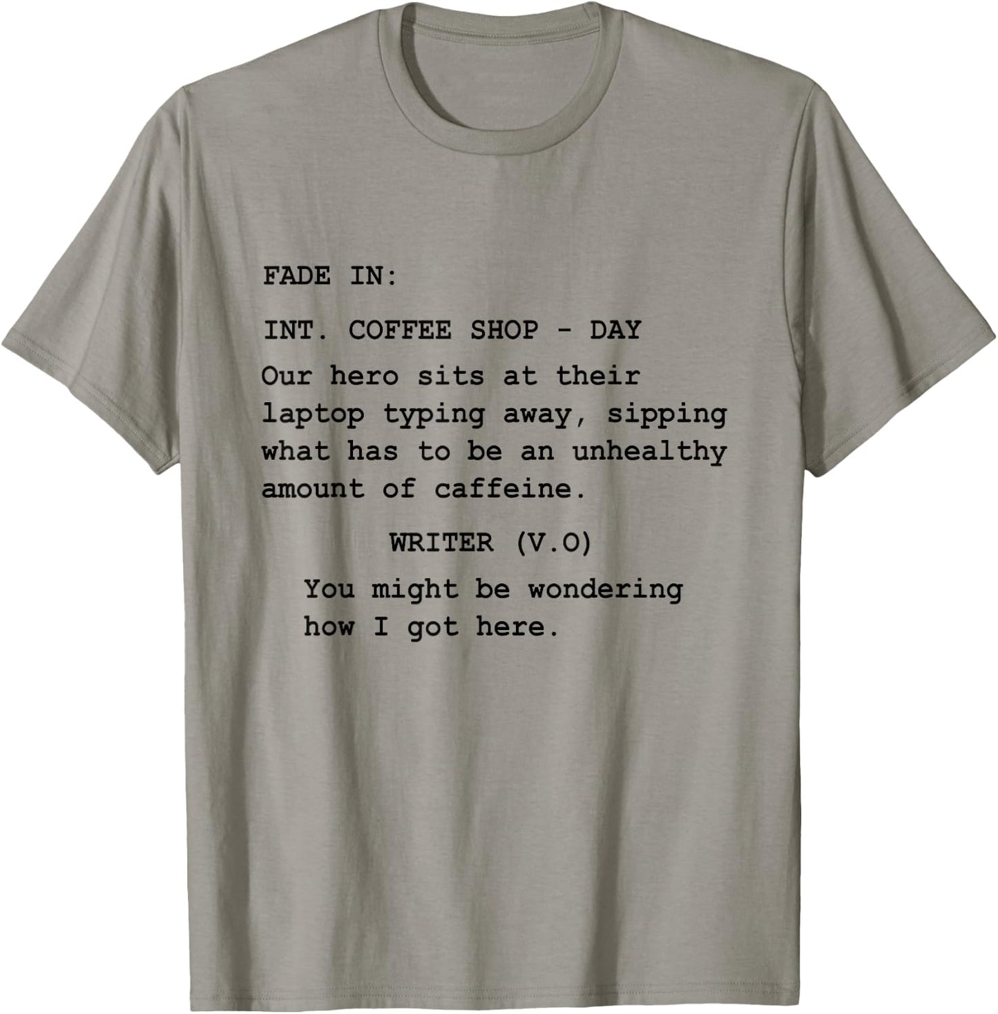 Funny Gift Screenwriter Writing in Coffee Shop Script T-Shirt - T-Shirt | Sand