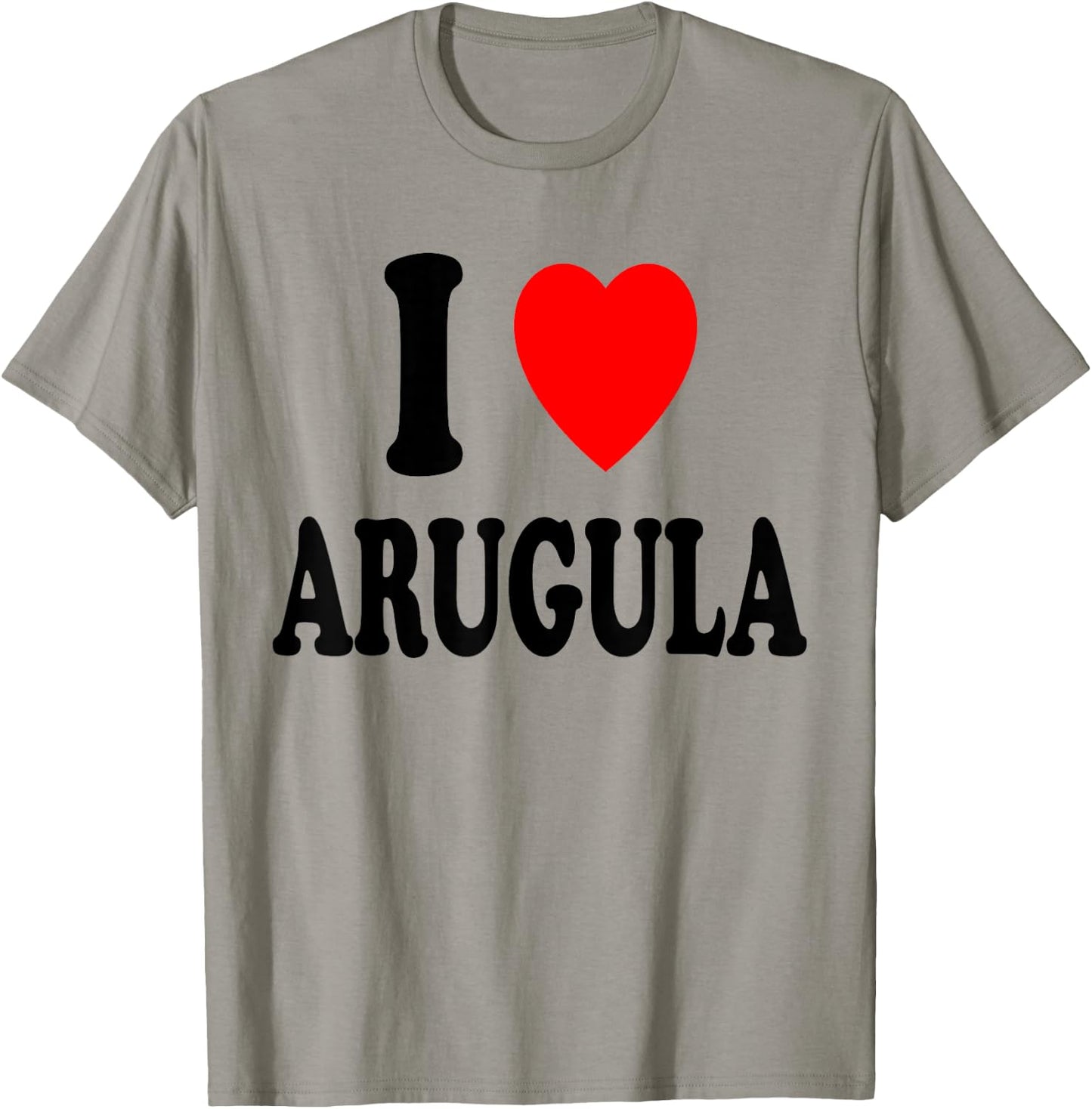 I Heart (Love) Arugula Vegetarian Vegan Salad Cooking T-Shirt - T-Shirt | Sand