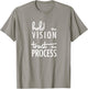 Hold the Vision, Trust the Process Mindfulness T-Shirt - T-Shirt | Sand