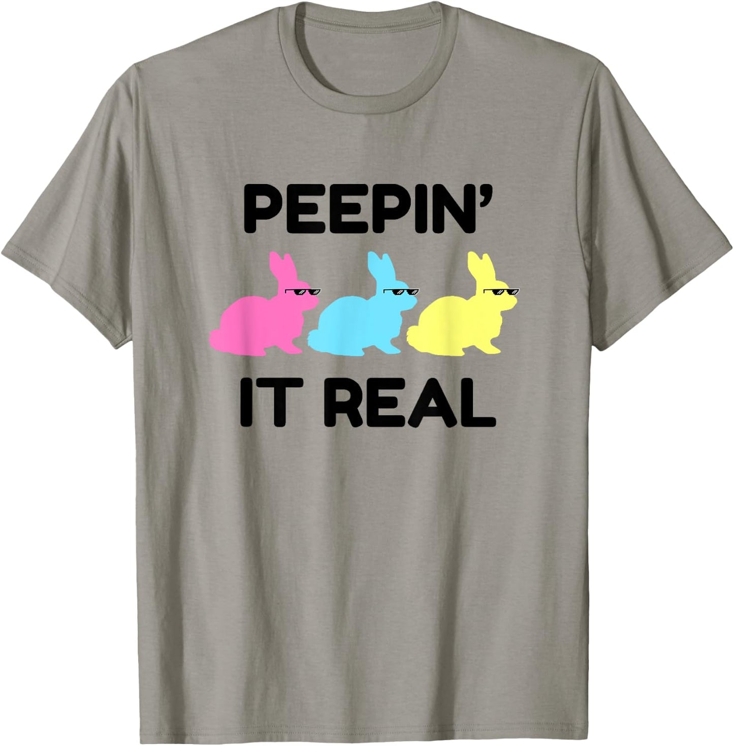 Peepin' It Real Happy Easter Bunnies Lover Friends Matching T-Shirt - T-Shirt | Sand