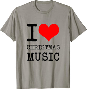 I Love Christmas Music - Funny Christmas T-Shirt - T-Shirt | Sand